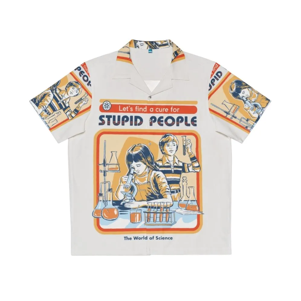 "Cure for Stupid People" Retro Hawaiian Shirt